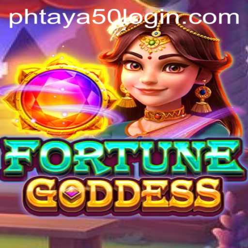 Discover the Mystique of FORTUNEGODDESS and Unveil Phtaya 50